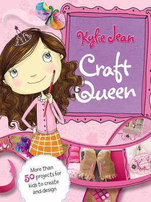 cover image of Kylie Jean Craft Queen